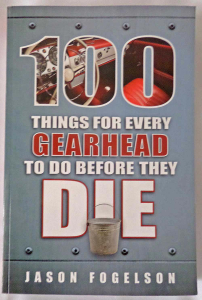 Book Review- “100 Things for Every Gearhead to Do Before They Die”