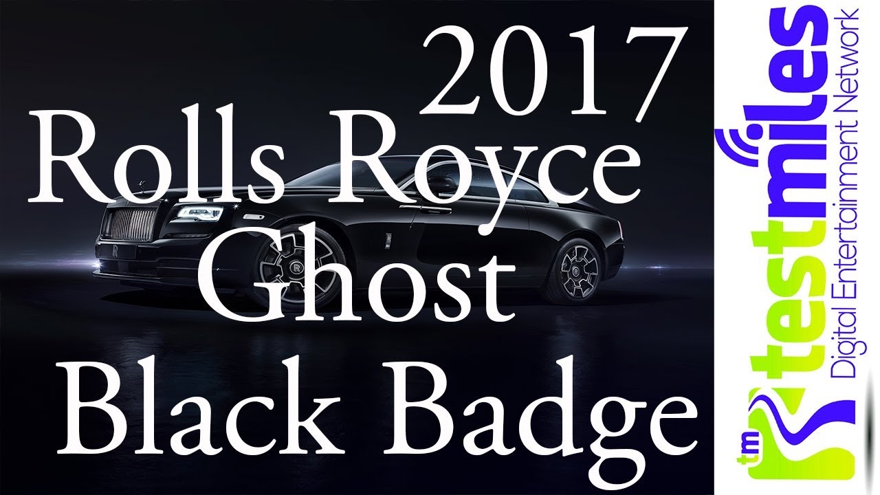 What do the young Celebs drive : Rolls Royce Black Badge Ghost