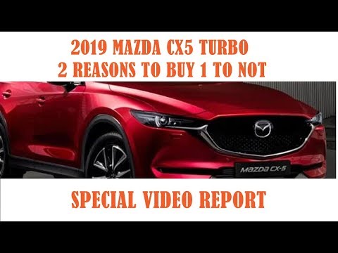 2019 Mazda CX5 Turbo