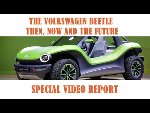 Volkswagen Beetle, Then, Now and the Future
